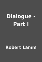 Dialogue - Part I by Robert Lamm