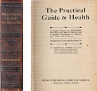 PRACTICAL GUIDE TO HEALTH by Frederick M.…