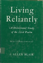 Living Reliantly: a Devotional Study of the…