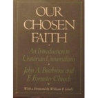 Our Chosen Faith: An Introduction to…