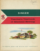 Singer Teacher's Textbook of Machine…