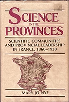 Science in the Provinces: Scientific…