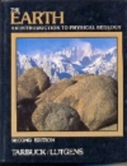 Earth: An Introduction to Physical Geology…