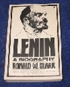 Lenin: The Man Behind the Mask by Ronald W.…