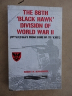 The 86th Black Hawk Division of World War…