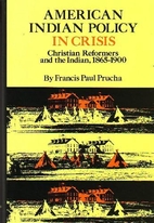 American Indian Policy in Crisis: Christian…