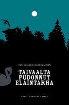 Taivaalta pudonnut eläintarha :…