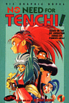 No Need for Tenchi!, Volume 1 by Hitoshi…