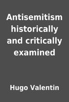 Antisemitism historically and critically…
