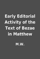 Early Editorial Activity of the Text of…