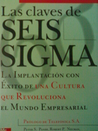 Las Claves de Seis SIGMA by Peter S. Pande