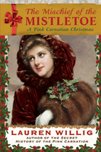 The Mischief of the Mistletoe by Lauren…