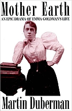 Mother Earth: An Epic Drama of Emma…