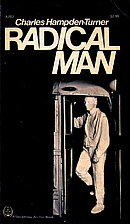 Radical Man: The Process of Psycho-Social…