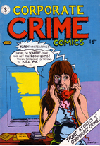 Corporate Crime Comics #1 by Leonard Rifas