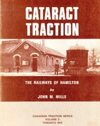 Cataract Traction: The Railways of Hamilton…