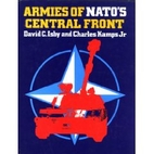 Armies of NATO's Central Front by David C.…