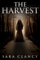 The Harvest by Sara Clancy
