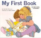 My First Book: my first steps to reading by…