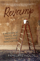 Revamp: A Memoir of Travel and Obsessive…