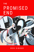 The Promised End by Ron Singer