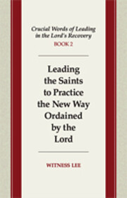 Crucial Words of Leading in the Lord's…