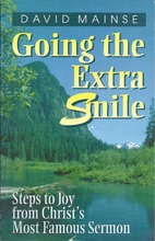 Going the Extra Smile by David Mainse