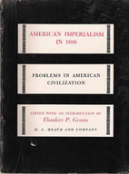 American imperialism in 1898 by Theodore P.…