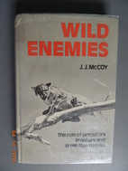 Wild enemies by J. J. McCoy