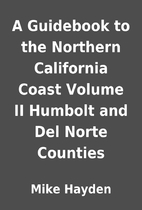 A Guidebook to the Northern California Coast…