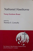 Nathaniel Hawthorne: Young Goodman Brown by…