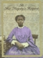 At Her Majesty's Request: An African…