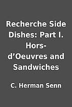 Recherche Side Dishes: Part I.…