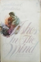 Ashes in the Wind by Kathleen E. Woodiwiss