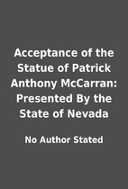 Acceptance of the Statue of Patrick Anthony…