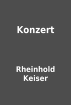 Konzert by Rheinhold Keiser