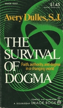 The Survival of Dogma by Avery Robert…
