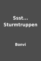 Ssst... Sturmtruppen by Bonvi