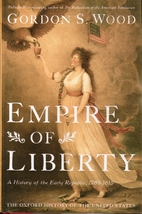 Empire of Liberty: A History of the Early…
