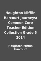 Houghton Mifflin Harcourt Journeys: Common…