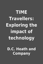 TIME Travellers: Exploring the impact of…