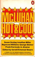 McLuhan, hot & cool by Gerald Emanuel Stearn