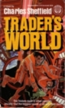 Trader's World by Charles Sheffield