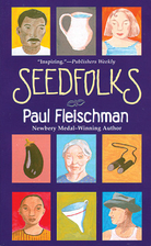 Seedfolks by Paul Fleischman
