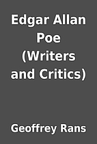 Edgar Allan Poe (Writers and Critics) by…