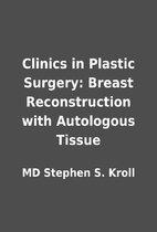 Clinics in Plastic Surgery: Breast…