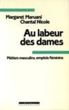 Au labeur des dames by Margaret Maruani