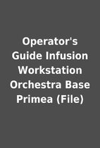 Operator's Guide Infusion Workstation…