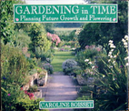 Gardening in Time by Caroline Boisset