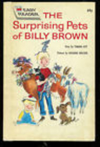 The Surprising Pets of Billy Brown (Wonder…